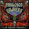 Los Fabulosos Cadillacs - Fabulosos Calavera