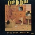 Chris De Burgh - At The End Of A Perfect Day