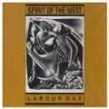 Spirit Of The West - Labour Day