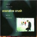 Econoline Crush - The Devil You Know