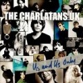 Charlatans UK - Us and Us Only