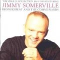 Jimmy Somerville - The Singles Collection 1984 - 1990 (1 CD)