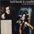 Bell Book & Candle - Longing (1999)