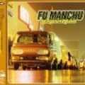 Fu Manchu - King of the Road