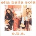 Ella Baila Sola - E.B.S. (1998)