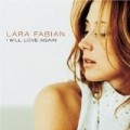 Lara Fabian - I Will Love Again