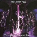 Axel Rudi Pell - The Masquerade Ball