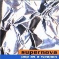 Supernova - More Songs About Hair