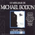 Michael Bolton - Greatest Hits (1985-1995) : Best Of