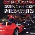Three 6 Mafia - Kings of Memphis: Underground 3