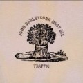 Traffic - John Barleycorn Must Die (+ 2 Titres USA)