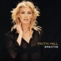 Faith Hill - Breathe