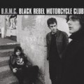 Black Rebel Motorcycle Club - B.R.M.C. (Black Rebel Motorcycle Club)