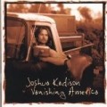 Joshua Kadison - Vanishing America