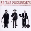 The Presidents Of The United States Of America - Ii