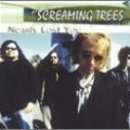 Screaming Trees - Nearly Lost You