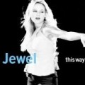 Jewel - This Way