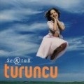 Sertab Erener - Turuncu