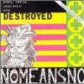 Nomeansno - Day Everything Became Nothing / Small Parts