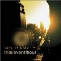 Jars of Clay - Eleventh Hour