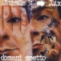 articolo 31 - Domani Smetto