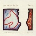 Spandau Ballet - True