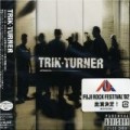 Trik Turner - Trik Turner