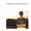 Simple Minds - Empires & Dance