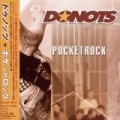 Donots - Pocket Rock