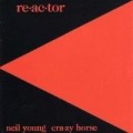 Neil Young - Re-ac-tor - Remastered