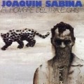 Joaquin Sabina - El Hombre Del Traje Gris