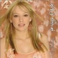 Hilary Duff - So Yesterday / Working It Out