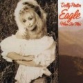 Dolly Parton - Eagle When She Flies