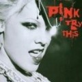 Pink - Try This - Copy control