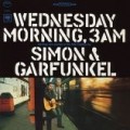 Simon & Garfunkel - Wednesday Morning 3 A.M.