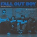 Fall Out Boy - Take This To Your Grave