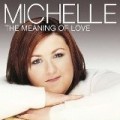 Michelle Mcmanus - The Meaning of Love