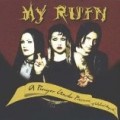 My Ruin - A Prayer Under Pressure of...