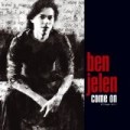 Ben Jelen - Come on / Give It All Away