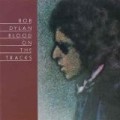 Bob Dylan - Blood On The Tracks