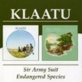 Klaatu - Sir Army Suit/Endangered...