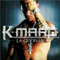 K-Maro - La Good Life