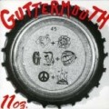 Guttermouth - 11 Oz