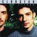 Clouseau - In Stereo