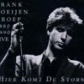 Frank Boeijen - Hier Komt De Storm