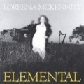Loreena Mckennitt - Elemental
