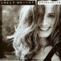 Chely Wright - Everything (Bonus Dvd)