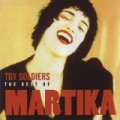 Martika - Toy Soldiers: the Best of