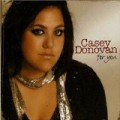 Casey Donovan - For You