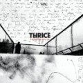 Thrice - If We Could Only See Us Now (W/Dvd)